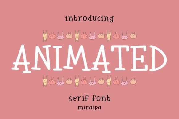 Animated: A Font That Brings Your Brand to Life