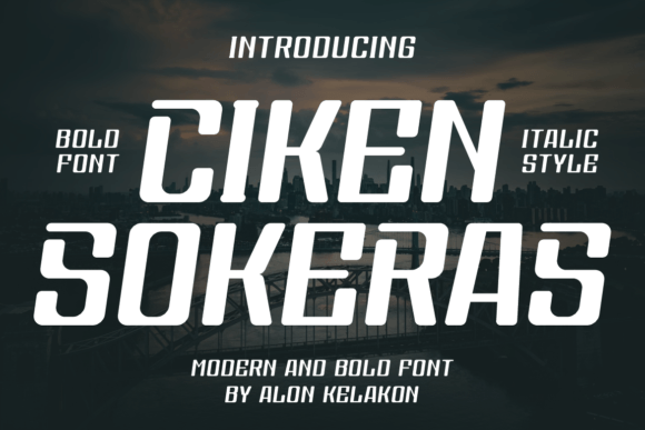 Ciken Sokeras: A Bold Sans Serif for Digital Branding