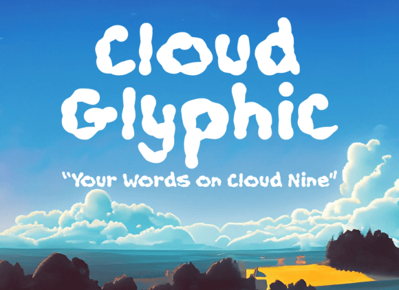 Cloudglyphic: The Typeface That Elevates Every Campaign