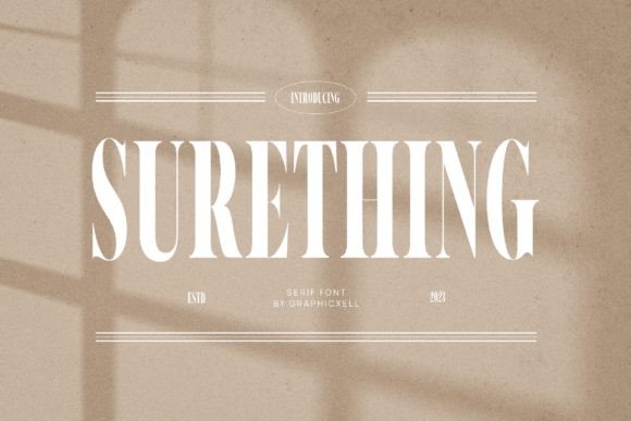 Discover the Beauty of Surething: A Serif Font for Crafters and Designers