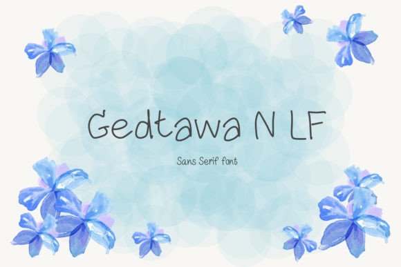 Gedtawa N Lf: A Playful Sans Serif for Digital Design