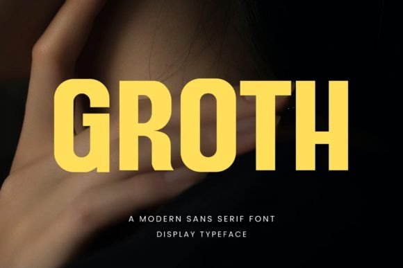 Groth: A Modern Sans Serif Font for Digital Design