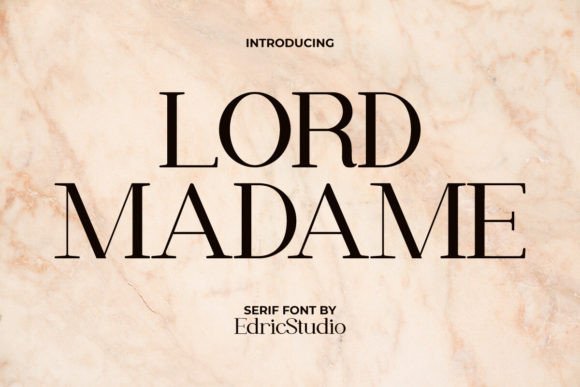 Lord Madame Font: A Timeless Serif for Digital Design