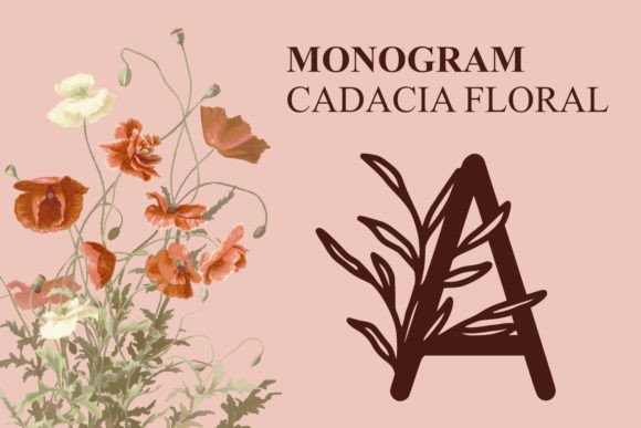 Monogram Cadacia Floral: A Font That Speaks Love