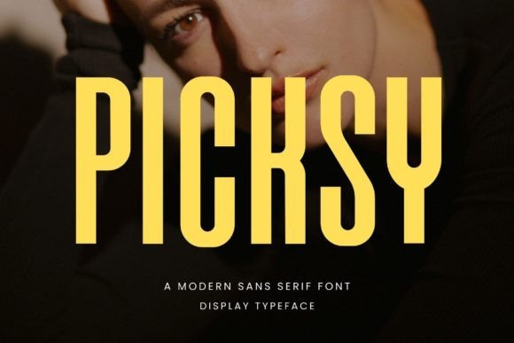 Picksy: A Modern Sans Serif Font for Digital Branding