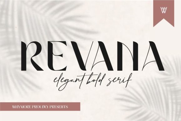 Revana: The Serif Font That Elevates Your Brand’s Visual Story