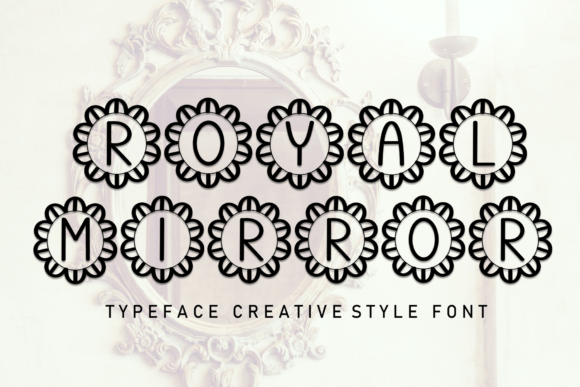 Royal Mirror: A Font That Elevates Branding